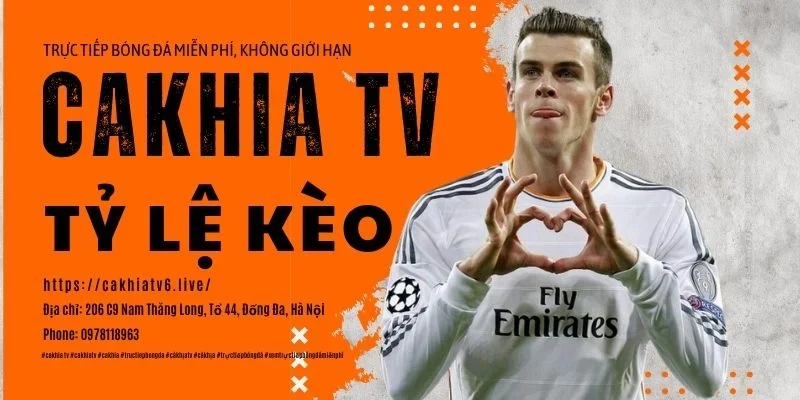 tỷ lệ kèo trực tiếp tại Cakhia TV
