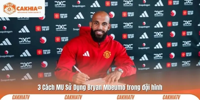 3 Cách MU Sử Dụng Bryan Mbeumo trong đội hình