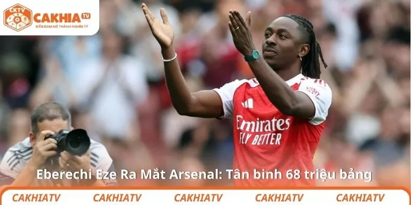 Eberechi Eze Ra Mắt Arsenal: Tân binh 68 triệu bảng