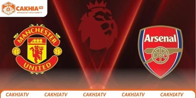 nhan-dinh-mu-vs-arsenal-17-08-cakhiatv
